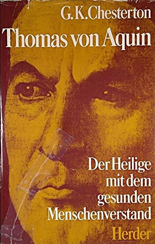Thomas von Aquin. Der Heilige mit dem gesunden Menschenverstand - Image 1