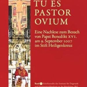 Tu es Pastor Ovium: Eine Nachlese zum Besuch von Papst Benedikt XVI. am 9. September 2007 im Stift Heiligenkreuz - Image 1