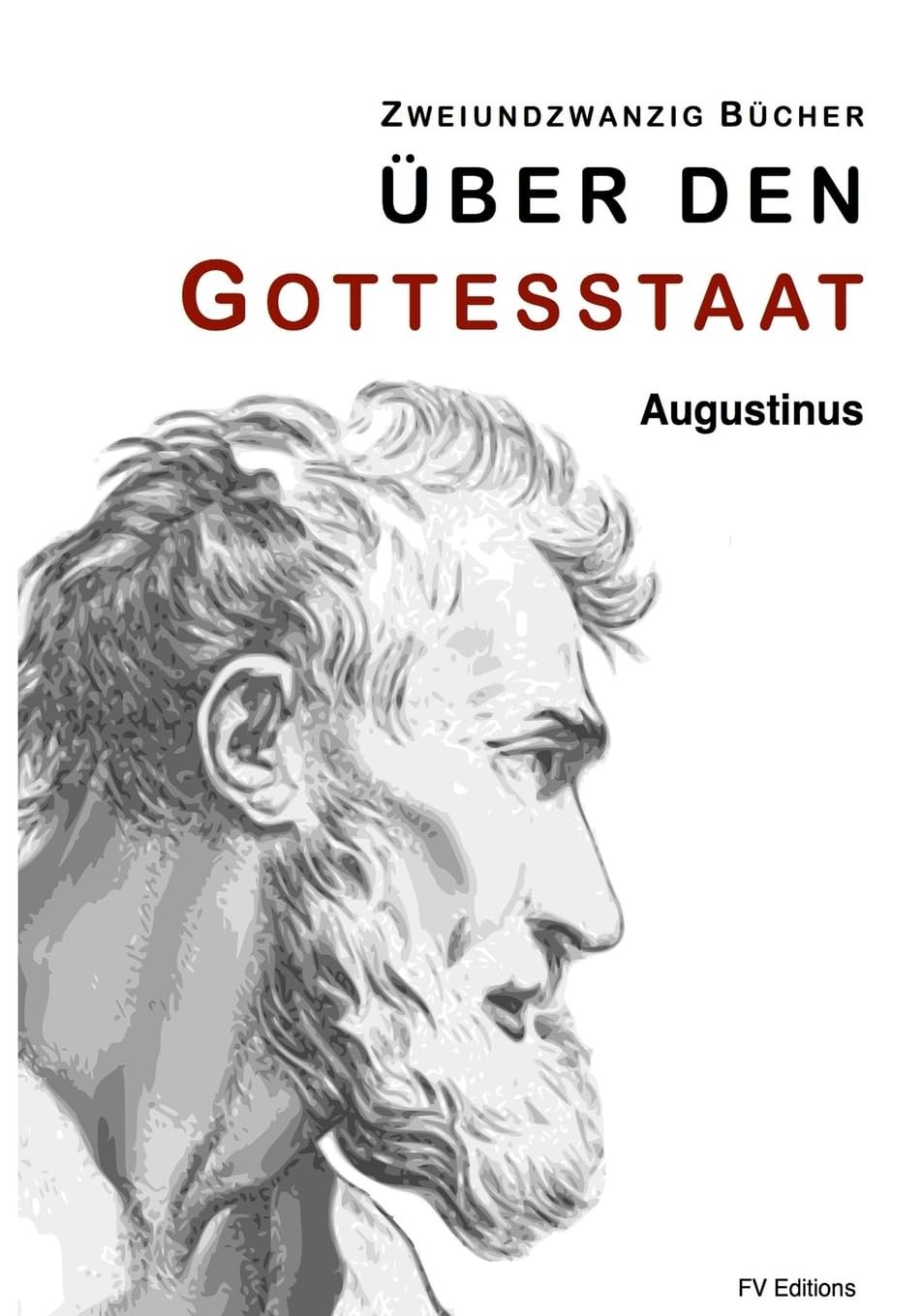 Über den Gottesstaat (Zweiundzwanzig Bücher) - Image 1