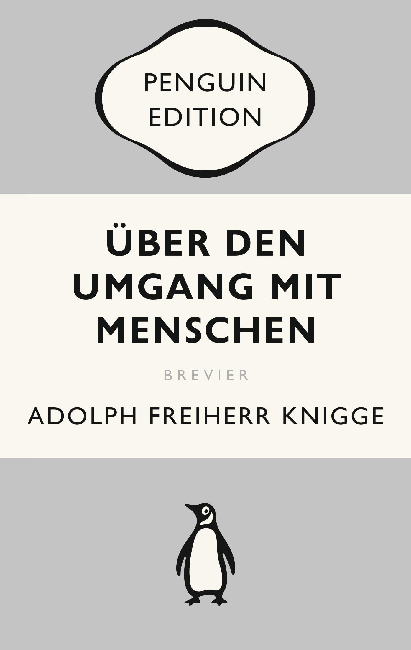 Über den Umgang mit Menschen: Ein Brevier des guten Benehmens - Penguin Edition (Deutsche Ausgabe) – Klassiker einfach lesen - Image 1