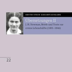 Übersetzung von John Henry Newman, Briefe und Texte zur ersten Lebenshälfte (1801-1846) (Edith Stein Gesamtausgabe 2025) - Image 2