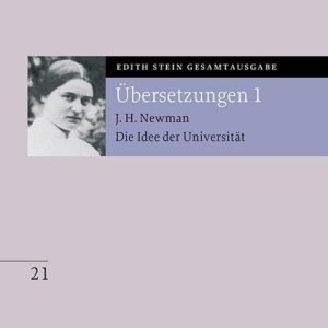Übersetzung von John Henry Newman, Die Idee der Universität (Edith Stein Gesamtausgabe 2025) - Image 1