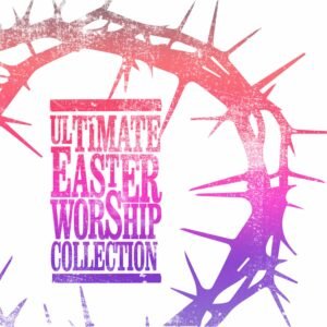 Ultimate Easter Worship - Image 1