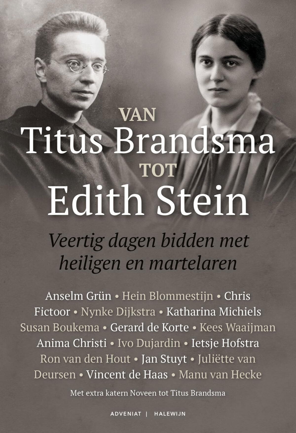Van Titus Brandsma tot Edith Stein: bidden met heiligen en martelaren - Image 1