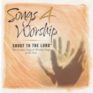 Various [Praise - Songs 4 Worship:Shout to Lord - Image 1