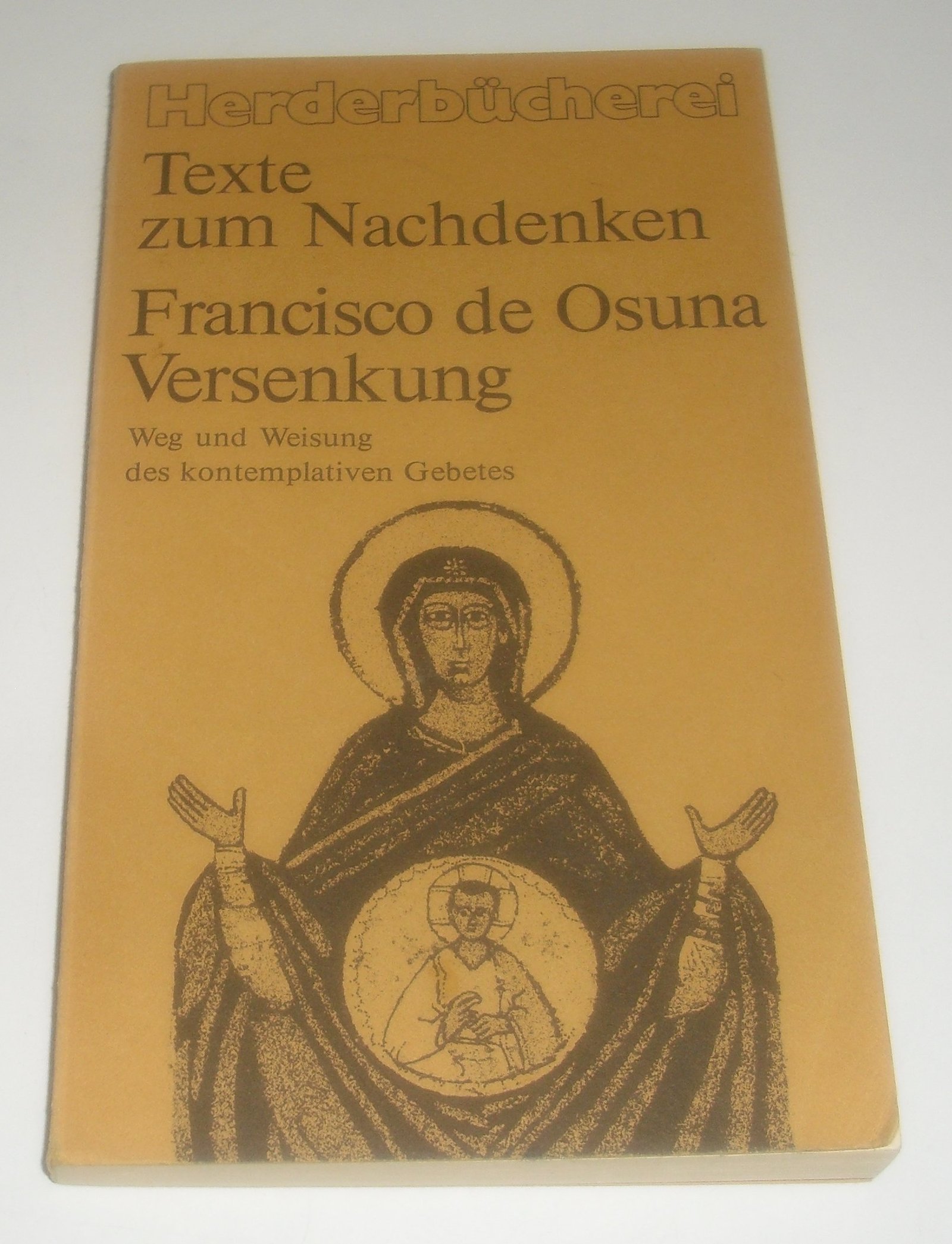 Versenkung. Weg und Weisung des kontemplativen Gebets. - Image 1
