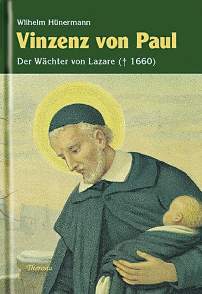 Vinzenz von Paul: Der Wächter von Saint-Lazare (1581–1660) - Image 1