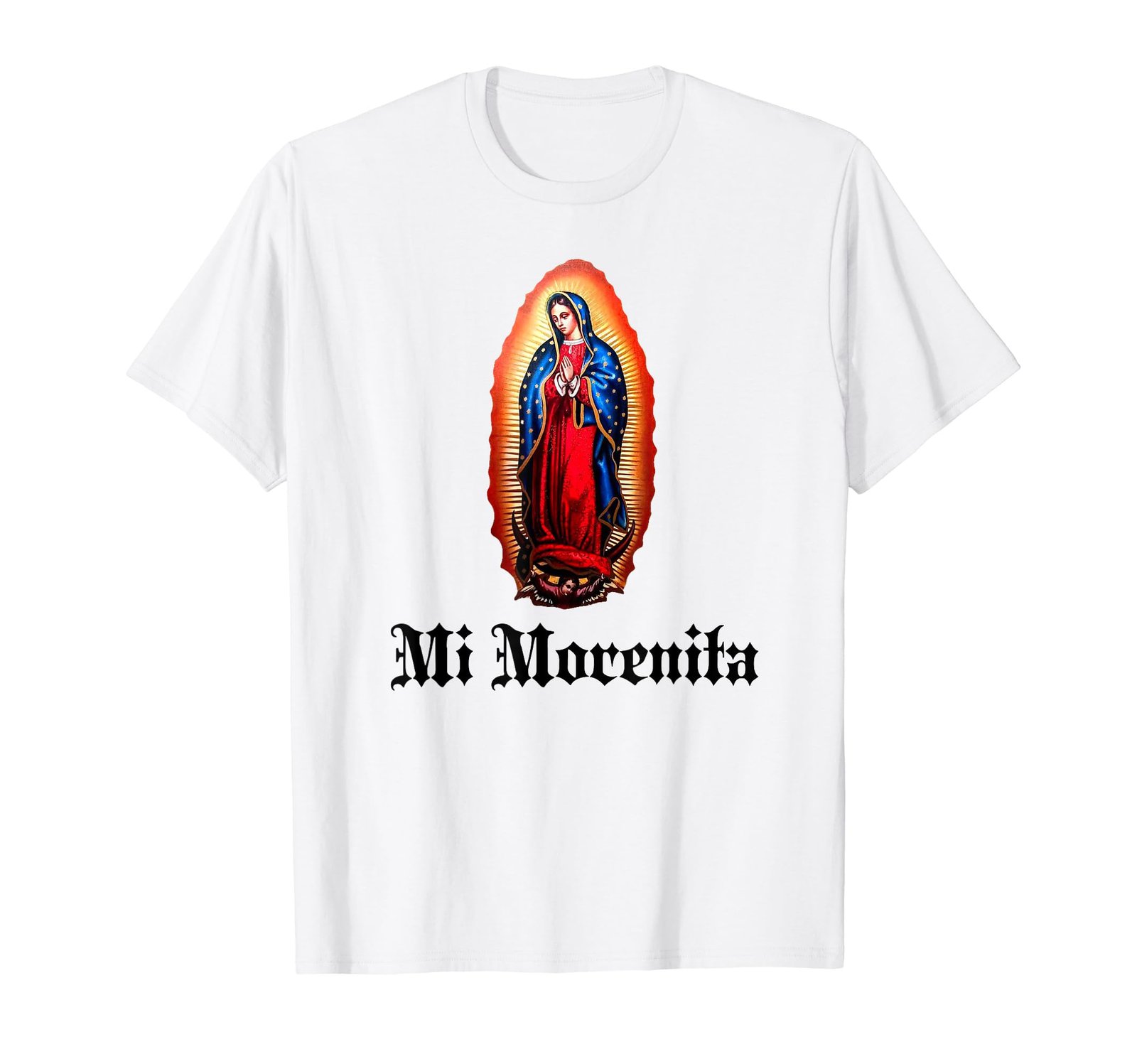 Virgen De Guadalupe Mi Morenita Jungfrau Maria T-Shirt - Image 1