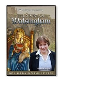 WALSINGHAM: ENGLAND'S NATIONAL SHRINE OF OUR LADY W/JOANNA BOGLE *EWTN 1-DISC DVD - Image 1