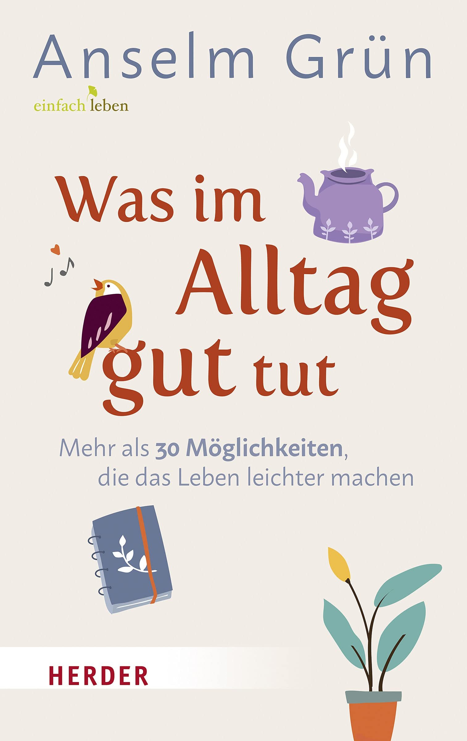 Was im Alltag gut tut: Mehr als 30 Möglichkeiten, die das Leben leichter machen - Image 1