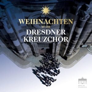Weihnachten mit dem Dresdner Kreuzchor - Image 1