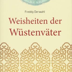 Weisheiten der Wüstenväter - Image 1