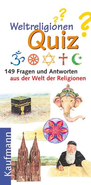 Weltreligionen-Quiz: 149 Fragen und Antworten aus der Welt der Religionen - Image 1