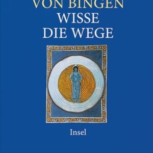 Wisse die Wege: Ratschläge fürs Leben (insel taschenbuch) - Image 1