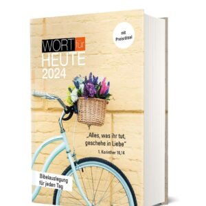 Wort für heute 2024 - Großdruck: Bibelauslegung für jeden Tag (Way-Truth-Life-Serie) - Image 1
