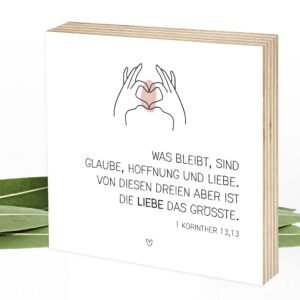 Wunderpixel® Holzbild Glaube Liebe Hoffnung - Bibel-spruch - 15x15x2cm zum Hinstellen/Aufhängen, echter Fotodruck auf Holz - Wand-Bild Aufsteller - christliche Geschenk-Idee - Korinther 1 13 - Image 1